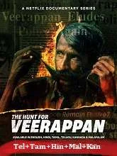 The Hunt for Veerappan Season 1 (2023) HDRip Telugu