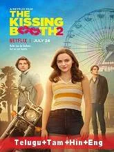 The Kissing Booth 2 (2020) HDRip [Telugu + Tamil + Hindi + Eng] Dubbed