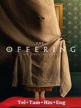 The Offering (2023) HDRip Telugu Dubbed
