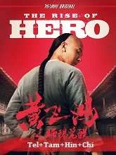 The Rise of Hero (2019) HDRip Telugu Dubbed
