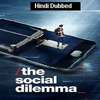The Social Dilemma (2020) HDRip Hindi Dubbed