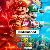 The Super Mario Bros. Movie (2023) HDRip Hindi Dubbed