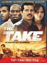 The Take (2007) HDRip Telugu Dubbed