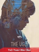 The Ugly (2025) HDRip Telugu Dubbed