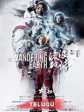 The Wandering Earth (2019) HDRip [Telugu (FD) + Chi] Dubbed