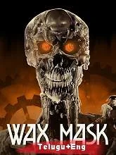 The Wax Mask (1997) BRRip [Telugu + Eng] Dubbed