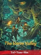 The Worm Valley (2023) HDRip Telugu Dubbed