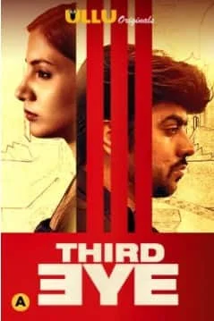 Third Eye S01 Ullu Originals (2021) HDRip Hindi