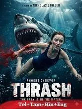 Thrash (2026) HDRip Telugu Dubbed