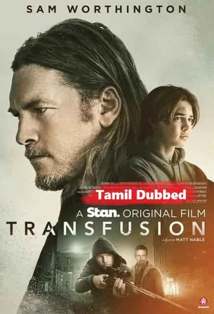Transfusion (2023) HDRip Tamil Dubbed