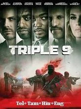 Triple 9 (2016) BluRay Telugu Dubbed