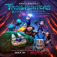 Trollhunters: Rise of the Titans (2021) HDRip Hindi Dubbed