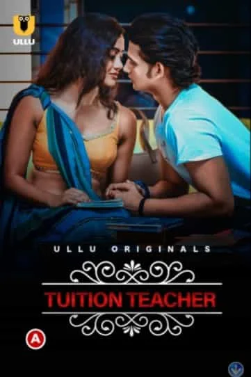 Tuition Teacher (Charmsukh) S01 Ullu Originals (2021) HDRip Hindi