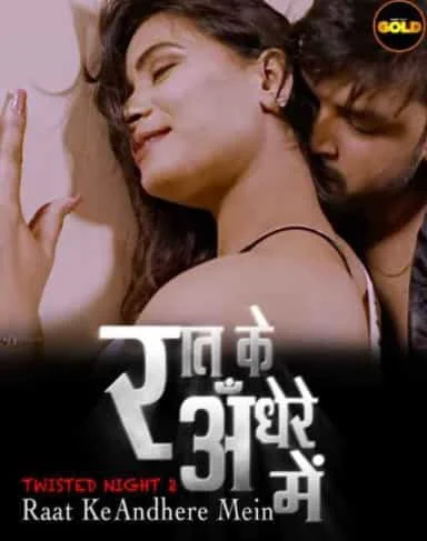 Twisted Night S01 E02 GoldFlix Originals (2021) HDRip Hindi