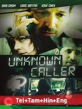 Unknown Caller (2014) BluRay Telugu + Tamil + Hindi