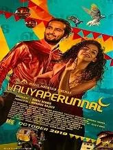 Valiyaperunnal (2019) HDRip Malayalam
