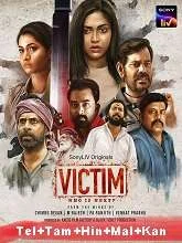 Victim - Who is next? Season 1 (2022) HDRip Telugu + Tamil + Hindi