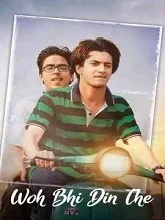 Woh Bhi Din The (2024) HDRip Hindi