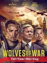 Wolves of War (2022) BluRay Telugu Dubbed