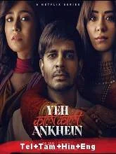 Yeh Kaali Kaali Ankhein (Season 1) (2022) HDRip Telugu + Tamil + Hindi