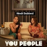 You People (2023) HDRip Hindi Dubbed