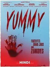 Yummy (2019) HDRip [Hindi (Fan Dub) + Eng] Dubbed