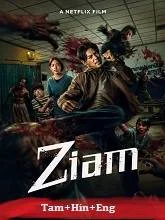 Ziam (2025) HDRip Tamil Dubbed