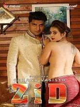 Zid (2020) HDRip (Hindi HotShots)